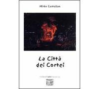 La città dei cortei