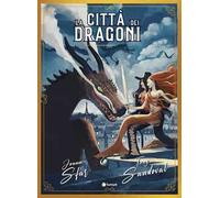 La città dei dragoni