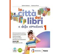 La città dei libri e delle emozioni. Con Taccuino della scrittura, Mito ed Epica. Per la Scuola media. Con e-book. Con espansione online (Vol. 1)