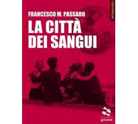 La città dei sangui