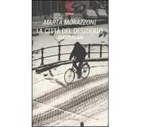 La città del desiderio, Amsterdam