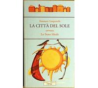 La città del sole ovvero lo stato ideale