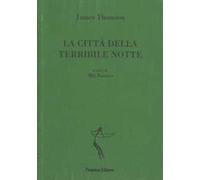La città della terribile notte. Testo inglese a fronte