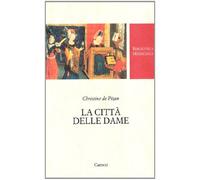 La città delle dame. Ediz. critica