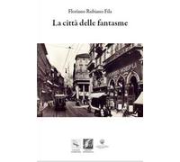 La città delle Fantasme