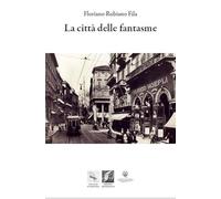 La città delle Fantasme