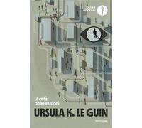 La città delle illusioni