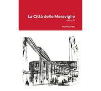La città delle meraviglie: Italia 61