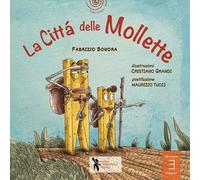 La città delle mollette - Bonora Fabrizio