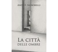 La città delle ombre