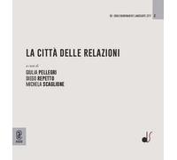 La città delle relazioni