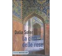 La città delle rose