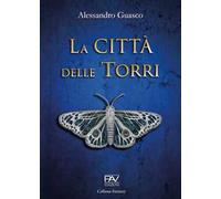 La Città delle Torri
