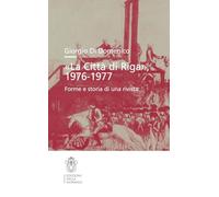 «La Città di Riga» 1976-1977. Forme e storia di una rivista