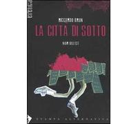 La città di sotto