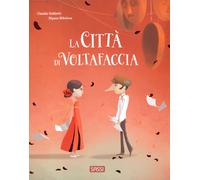 La città di Voltafaccia. Ediz. a colori - Gobbetti Claudio