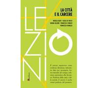 La città e il carcere