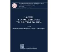 La città e la partecipazione tra diritto e politica