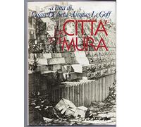 La città e le mura.