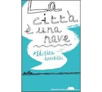 La città è una nave
