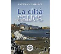 La città felice