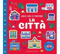 La città. Gioco con le formine. Ediz. a colori. Con formine