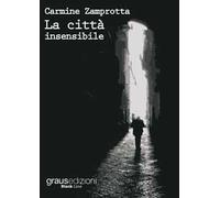La città insensibile