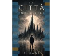 La Città Invisibile