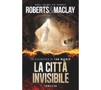 La città invisibile