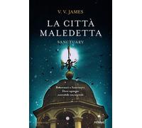 La città maledetta. Sanctuary