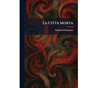 La CittÃ Morta