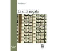 La città negata