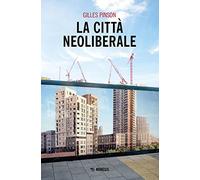 La città neoliberale