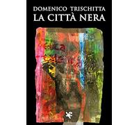 La città nera