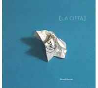 La città. Premio Artivisive San Fedele 2017/2018. Catalogo della mostra (Milano, 20 settembre- 20 ottobre 2018). Ediz. a colori