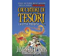 La città proibita. Cacciatori di tesori