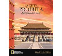 La città proibita degli imperatori cinesi