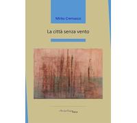 La città senza vento