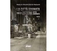 La città sognata dalle osterie. Otto giornate