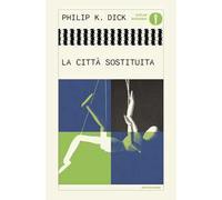 La città sostituita