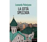 La città spezzata