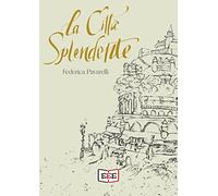 La città splendente