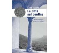 La città sul confine