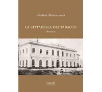 La cittadella del tabacco