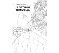 La cittadina tranquilla