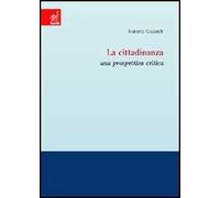 La cittadinanza. Una prospettiva critica