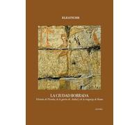 La ciudad borrada: Historia de Picentia, de la guerra de Aníbal y de la venganza de Roma
