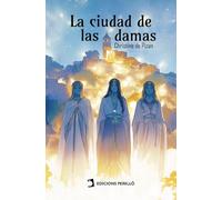La ciudad de las damas: 3