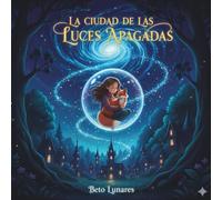 La ciudad de las luces apagadas