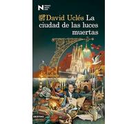 La ciudad de las luces muertas: premio Nadal 2026